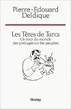 Les têtes de turcs