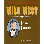 Jesse James (Heroes & Villains of the Wild West) book cover
