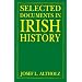 Selected Documents in Irish History