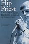 Hip Priest: The Story of Mark E.Smith and the Fall