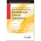 Click here to buy Medical Practice Management Body of Knowledge Review: Business and Clinical... by  Edward Gulko.