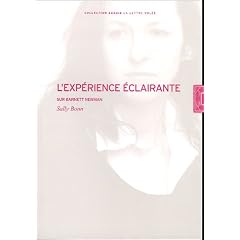 L'exp�rience �clairante : Sur Barnett Newman