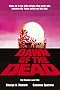 Dawn of the Dead: Der Roman zum Film. Wenn es in der H�lle keinen Platz mehr gibt, kommen die Toten zur�ck auf die Erde