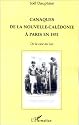 Canaques de la Nouvelle-Caledonie a Paris en 1931: De la case au zoo (French Edition)