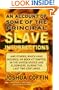 An Account of Some of the Principal Slave Insurrections and others, which have occurred, or been attempted, in the United States and elsewhere, during the last two centuries