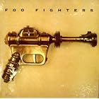 Click here to buy Foo Fighters by Foo Fighters .