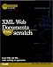 Books : XML Web Documents From Scratch (From Scratch)