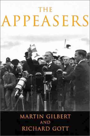 The Appeasers (Age of Dictators 1920-1945)