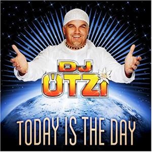 DJ &Ouml;tzi - Today is the day - Zortam Music