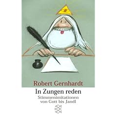 In Zungen reden: Stimmenimitationen von Gott bis Jandl