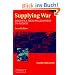 Supplying War: Logistics from Wallenstein to Patton