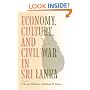 Economy, Culture, and Civil War in Sri Lanka