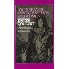 Louis XIV and Twenty Million Frenchmen