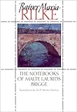 The Notebooks of Malte Laurids Brigge: A Novel (Vintage International)