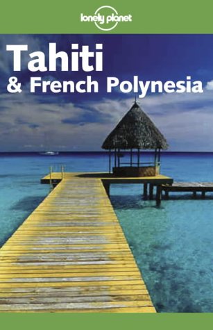 Buy Tahiti and French Polynesia (Lonely Planet Travel Guides) online at Discounted New and Used prices. Delivered to your door with City Travel Guides.com
