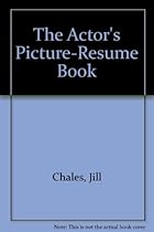 The Actor's Picture/Resume Book