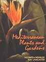 Mediterranean Plants and Gardens