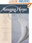 Managing Herpes: How to Live and Love With a Chronic Std
