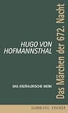 Das M�rchen der 672. Nacht: Das erz�hlerische Werk