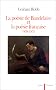 La po�sie de Baudelaire et la po�sie fran�aise: 1838-1852 (Critiques)
