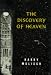 The Discovery of Heaven