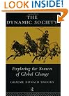 The Dynamic Society: Exploring the Sources of Global Change