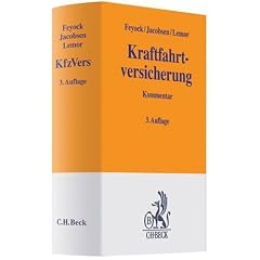 Kraftfahrtversicherung: Mit Pflichtversicherungsgesetz, Pflichtversicherungsverordnung und den Allgemeinen Bedingungen f�r die Kraftfahrtversicherung ... im Ausland/L�nderberichte