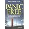 Panic attacks and Agoraphobia.