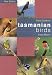 Book The Field Guide to Tasmanian Birds (Field Guide)