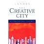 The Creative City: A Toolkit for Urban Innovators