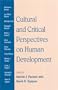 Cultural and Critical Perspectives on Human Development