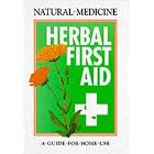 Herbal First Aid by  Andrew Chevallier and Tony Weare