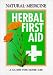 Books : Herbal First Aid: A Guide to Home Use