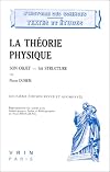 La théorie physique : son objet - sa structure