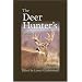 The Deer Hunter's Book: Classic Hunting Stories