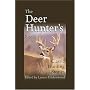 The Deer Hunter's Book: Classic Hunting Stories