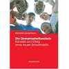 Die Gemeinschaftsschule: Konzept und Erfolg eines neuen Schulmodells