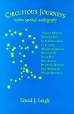 Circuitous Journeys: Modern Spiritual Autobiography (Studies in Religion and Literature, 2)