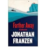Farther away
