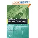 A History of Modern Computing (History of Computing)