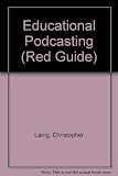 Educational podcasting