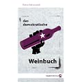 Das demokratische Weinbuch