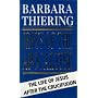 Jesus of the Apocalypse: The Life of Jesus After the Crucifixion