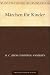 M�rchen f�r Kinder