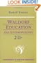 Waldorf Education and Anthroposophy 2: Twelve Public Lectures, November 19, 1922-August 30, 1924 (Foundations of Waldorf Education, 14)
