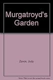 Murgatroyd's garden