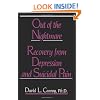 Out of the Nightmare: Recovery from Depression and Suicidal Pain