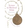 Science in Medieval Islam: An Illustrated Introduction