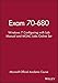 Exam 70-680: Windows 7 Configuring with Lab Manual and MOAC Labs Online Set