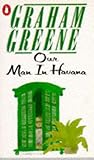 Our man in Havana : an entertainment